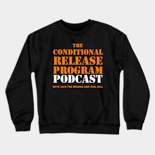 TCRP podcast logo - accessories and Crewneck Sweatshirt